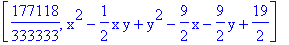 [177118/333333, x^2-1/2*x*y+y^2-9/2*x-9/2*y+19/2]